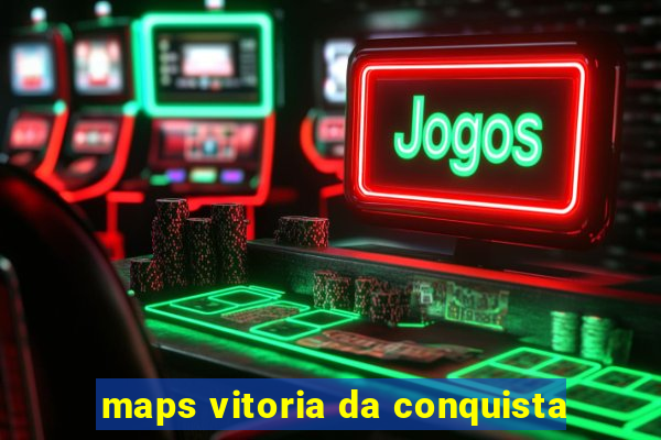 maps vitoria da conquista